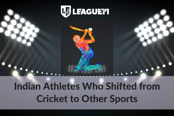 5 Indian Athletes Who Shifted from Cricket to Other Sports